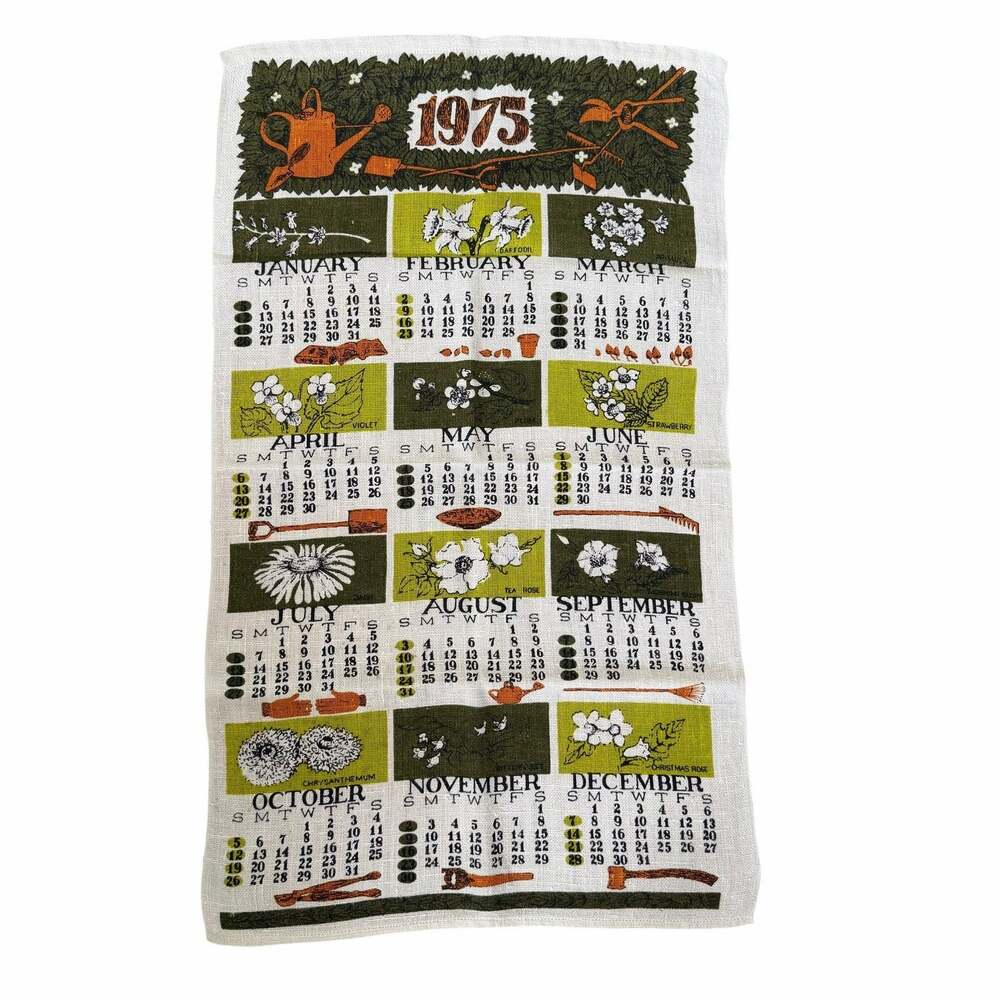 Vintage 1975 Linen Calendar Towel Garden Flowers Tools Green Kitchen Tea Towel